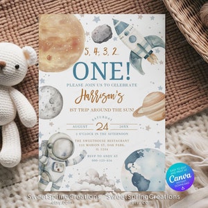 May include: An invitation card with a space theme, featuring planets, a rocket, and an astronaut. The text reads "ONE!" and invites guests to celebrate "Harrison's 1st trip around the sun!" The date is August 24th.