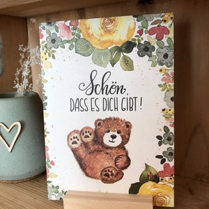 Grußkarte mit Bär "Schön, dass es dich gibt!"; zum Geburtstag; zur Taufe; Karte für Kinder; Glückwunschkarte; handgemalt mit Watercolor A6