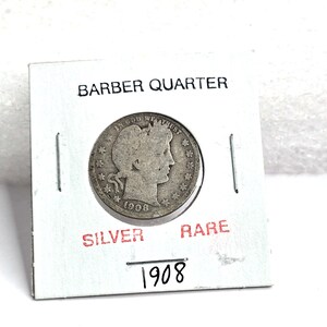 1908 Barber Quarter US Mint