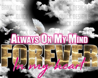 RIP On My Mind, In My Heart- Pink Memorial Template | DTF, Iron-on PNG | personal & commercial use | Instant download | printable memorial