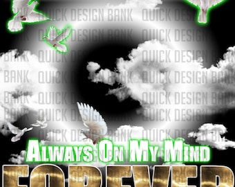 RIP On My Mind, In My Heart- Green Memorial Template | DTF, Iron-on PNG | personal & commercial use | Instant download | printable memorial