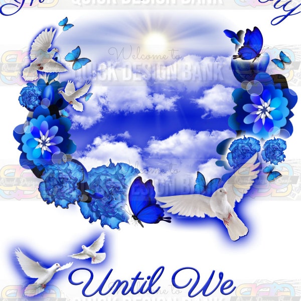 In Loving Memory Png-Blue Flowers Butterfly Memorial Template | instant download | printable funeral RIP memorial | sublimation background