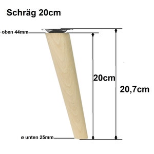 4x Holzfüße schräg Rohe Buche Holzmöbelfüße Tischbeine Möbelbeine Holz Möbelfüße Schrank Beine Kegel 4 Stück Höhe 6-68cm 20 Zentimeter