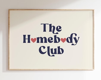 The Homebody Club Poster Retro Wall Art Trendy Living Room Print Cute Aesthetic Decor Trendy Wall Art Print Apartment Wall Art DIGITAL