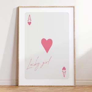 Lucky Girl Print Pink Trendy Wall Art  Playing Ace Card Preppy Poster Girls Dorm Room Decor Lucky You Poster Aesthetic Apartment Art DIGITAL