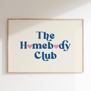The Homebody Club Poster Retro Wall Art Trendy Living Room Print Cute Aesthetic Decor Trendy Wall Art Print Apartment Wall Art DIGITAL