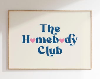 The Homebody Club Poster Retro Wall Art Trendy Living Room Print Cute Aesthetic Decor Trendy Wall Art Print Apartment Wall Art DIGITAL
