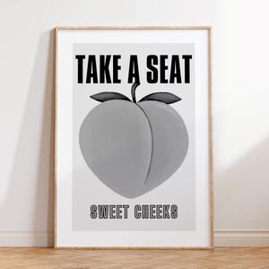 Take a Seat Sweet Cheeks Poster Retro Bathroom Wall Art Funny Toilet Printable Poster Peach Art Print Funny Bathroom Nice Bum Art DIGITAL
