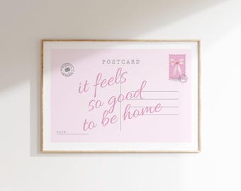 It Feels So Good To Be Home Print: Vintage Postcard Wall Art (Digital Download)