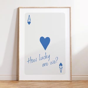 Qué suerte tenemos, impresión azul, arte de pared de moda, juego de cartas de as, póster preppy, decoración de dormitorio de niñas, póster de suerte, arte estético para apartamentos