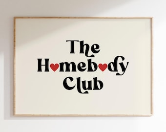 The Homebody Club Poster Retro Wall Art Trendy Living Room Print Cute Aesthetic Decor Trendy Wall Art Print Apartment Wall Art DIGITAL