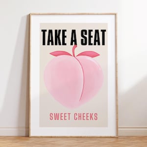 Take a Seat Sweet Cheeks Poster Retro Bathroom Wall Art Funny Toilet Printable Poster Peach Art Print Funny Bathroom Nice Bum Art DIGITAL