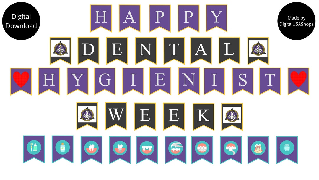 Dental Hygienist Appreciation Week / Printable Wall Banner / Dental