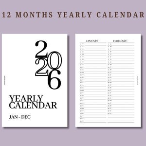 May include: A white yearly calendar with the year 2026 in large black numbers. The words "YEARLY CALENDAR" and "JAN-DEC" are below the numbers. The calendar is open to January and February, with dates and days listed.