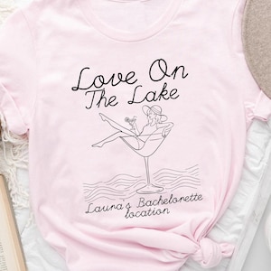 Personalized Lake Bachelorette Tee, Love on the Lake Bachelorette Shirts, Bachelorette Weekend Trip Shirts, Bridal Party Shirts