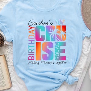 Personalisierte Geburtstagskreuzfahrt 2025 Shirt, Bday Cruise Party Shirt, Geburtstagsurlaub T-Shirt, Geburtstag Squad Travel Shirt, Geburtstagsreise
