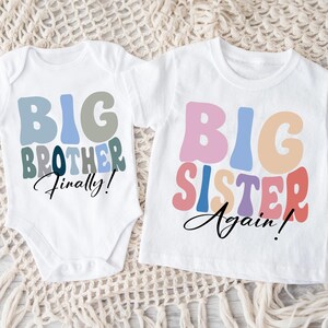 Custom Big Sister Again, Big Brother Finally Shirt, Third Baby Announcemen Gift, Matching Sister Brother Tshirt, Sibling Hospital Outfits
