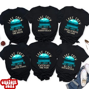 Personalized Funny Most Likely to Lake Crew Shirts, Family Lake Shirts, Funny Matching Group Lake Shirt, Custom Lake Vacation Tee