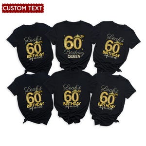 Personalized 60th Birthday Queen And Squad T-Shirt, Custom 60th Birthday Shirt, 60 Years Party T-Shirt, 60th Birthday Group Shirt