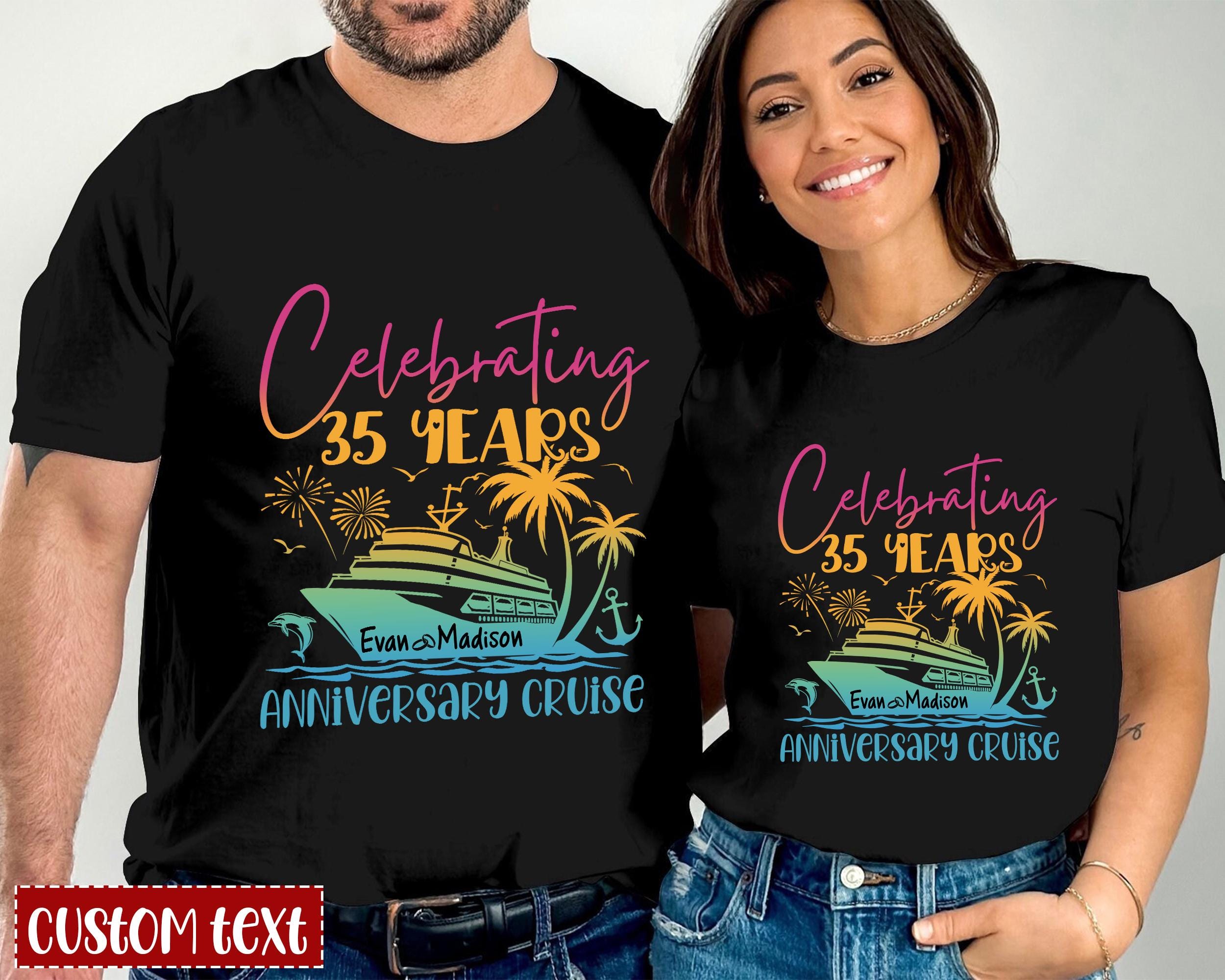 Personalized Celebrating Our 35th Anniversary Shirt, Custom Years Anniversary Cruise Shirts,  Married For 35th Gift, Cruise Couples Matching