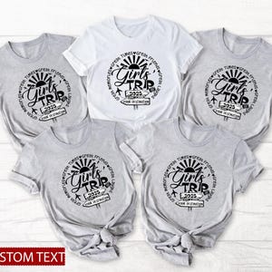 Personalized 2025 Girls Trip with Your Destination Shirt, Girls Trip 2025 Great Memories Laughs Times Friends Shirts, Girls Vacation Shirt