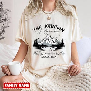 Personalized Family Reunion Shirts, Custom Family Camping Vacation Shirt, Family Mountain Vacation Tee, Family Reunion Gift, Family Trip