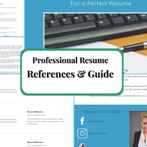 May include: A green and white guide for creating a professional resume. The guide includes a section on references and a section on social media. The guide also includes a picture of a woman with a professional look.