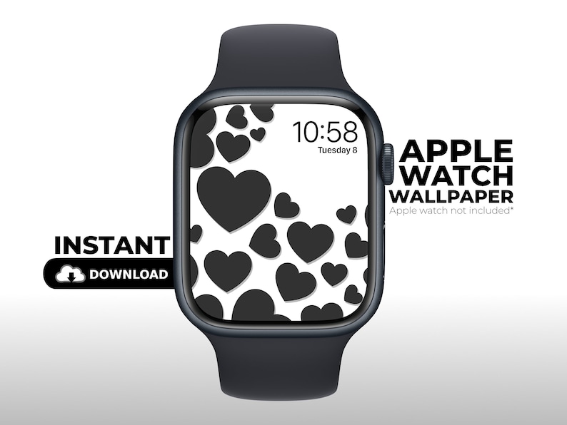 Może przedstawiać: Czarny Apple Watch z białym tłem, na kt&oacute;rym widoczny jest wz&oacute;r czarnych serc. Tarcza zegarka wyświetla godzinę 10:58 i datę wtorek 8. Tekst "APPLE WATCH WALLPAPER" jest wyświetlany pod zegarkiem. Tekst "Apple watch not included*" jest wyświetlany pod poprzednim tekstem.