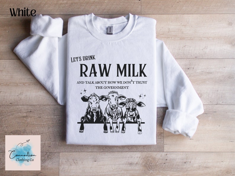 Support Local Farmers Shirt Raw Milk Shirt Farmer Sweatshirt - Etsy