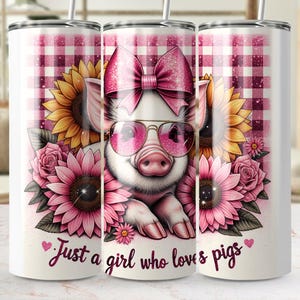 Just A Girl Who Loves Pigs Tumbler Wrap, Cute Pig 20oz Skinny Tumbler Wrap PNG, Funny Pig Tumbler Wrap PNG, Sublimation Tumbler Design