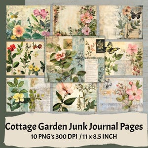 Cottage Garden Junk Journal Pages | Cottagecore Papers for Scrapbooking & Crafting | Vintage Floral Designs | Instant Download Printable