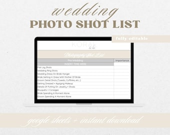 May include: A printable wedding photography shot list template in a Google Sheets format. The list includes pre-wedding shots such as flat lay shots, wedding ring shots, and the bride getting dressed. The template is fully editable and includes a column for importance.