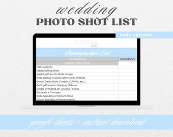 May include: A printable wedding photography shot list template in a light blue and gray color scheme. The template is displayed on a computer screen and includes a list of pre-wedding photography shots, such as flat lay shots, wedding ring shots, and bride getting dressed. The template also includes a column for importance.