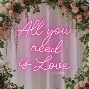 All You Need Is Love Neon Sign - Light Up LED Wall Decor - Wedding Neon Light - Engagement Gift - Romantic Wedding Backdrop - Home Decor