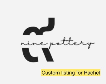 Custom order for Rachel
