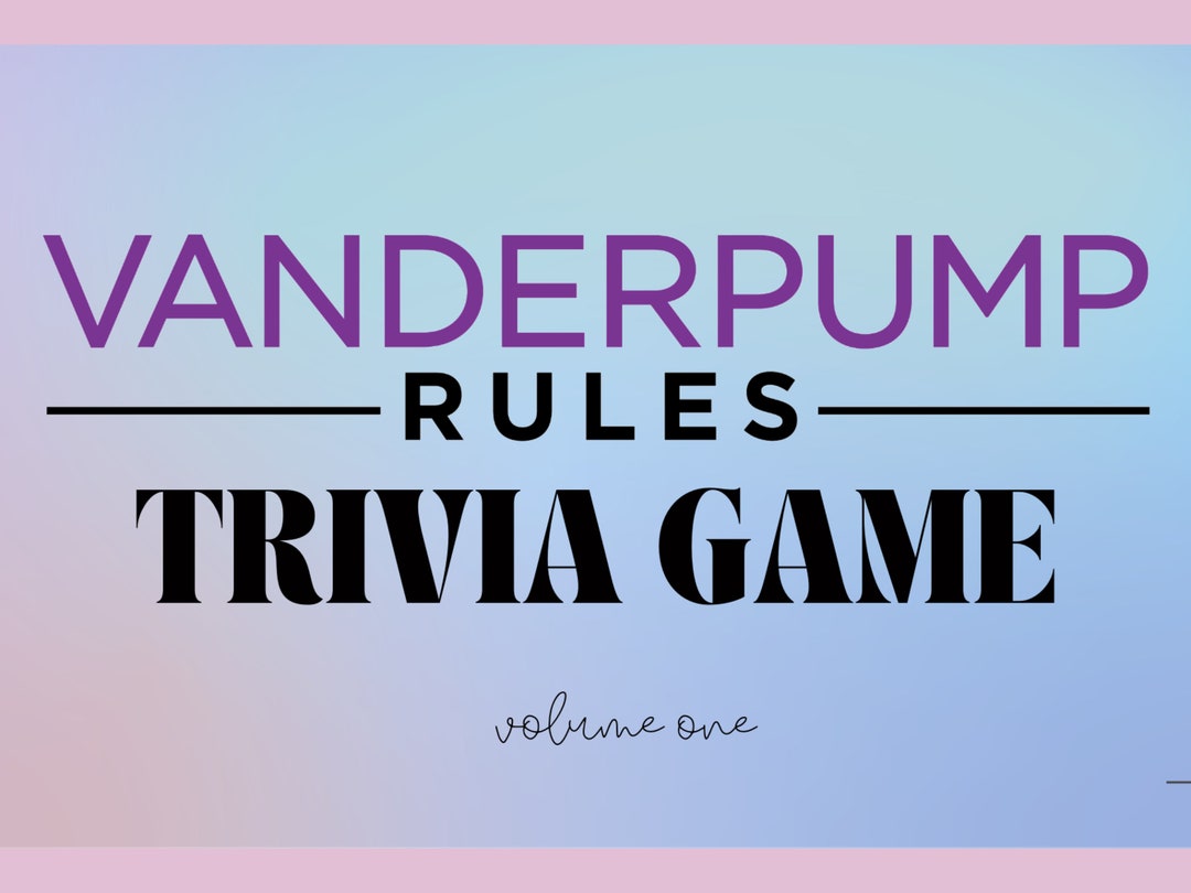 Vanderpump Rules Trivia Game VPR Finale Night Game for Watch Etsy