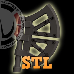 May include: A dark grey axe with a distinctive design, featuring a blade with geometric cutouts and visible bolt details. The handle is cylindrical. The word "STL" is displayed in orange block letters.