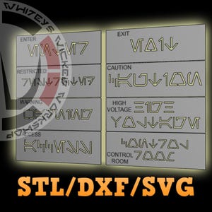 May include: A collection of gray rectangular signs with yellow text, featuring phrases like "Enter," "Exit," and "Warning." The signs have a futuristic design, with stylized symbols and arrows. The bottom of the image displays "STL/DXF/SVG" in orange.