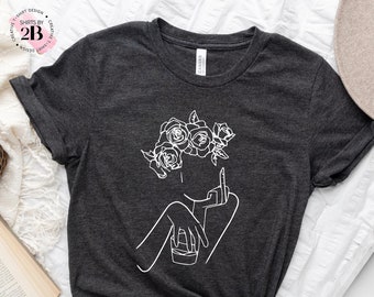 Middle Finger Beauty Shirt, Equality Shirt, Line Art Shirt, Funny Women Shirt, Freedom Shirt, Floral Shirt, Feminism Shirt, Pro Choice Shirt