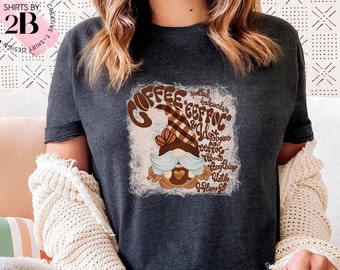 Gnome Coffee Lover Shirt: Funny Women's Graphic Tee
