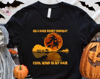 On A Dark Desert Highway Retro Shirt: Halloween Trick-or-Treat Tee, Adventure T-shirt