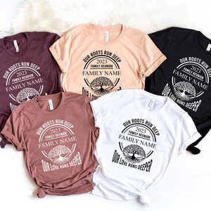 Custom Family Reunion T-Shirt: Our Roots Run Deep Matching Vacation Tee