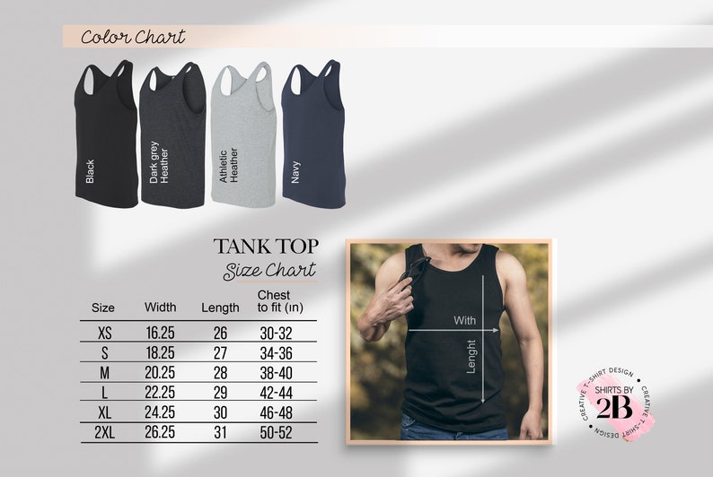 May include: Tank top size chart with measurements in inches for XS, S, M, L, XL, and 2XL sizes. The chart shows width, length, and chest measurements. The chart is next to a photo of a person wearing a black tank top.