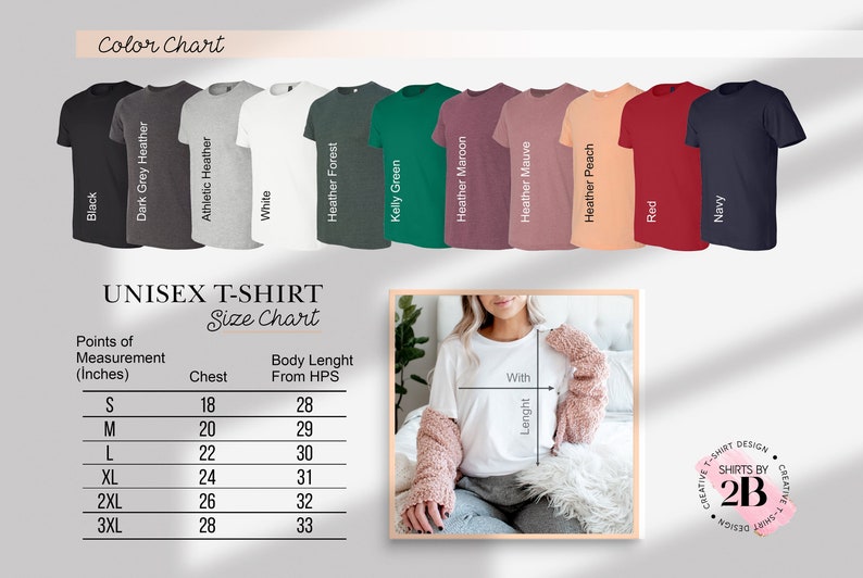 May include: Unisex t-shirt size chart with measurements in inches. The chart shows the chest and body length from hips measurements for sizes S, M, L, XL, 2XL, and 3XL. The chart is displayed next to a photo of a white t-shirt on a model.