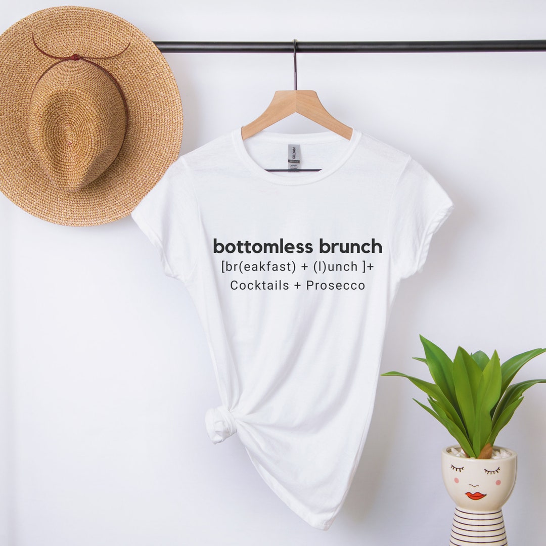 Bottomless Brunch Tshirt I Bottomless Brunch Definition Top I Etsy