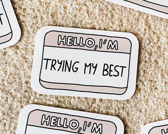 mental health sticker set hello i'm trying my best laptop stickers