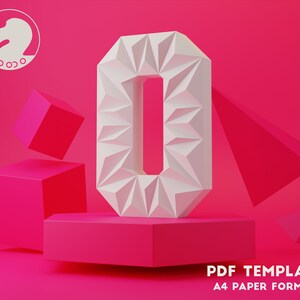 Low Poly Number, Digits papercraft, Numbers Papercraft PDF template 3d Model Sculpture ZERO 0 NUMBER