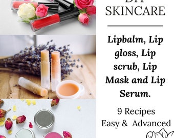 DIY Lip Products - Lip balm, lip gloss, lip scrub, lip mask and lip serum