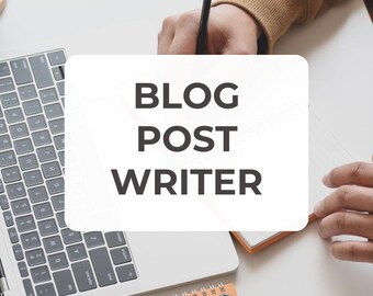 Blog Post Writer I Seo Blog Writing I Seo Blog Posts I Seo Writing I Article Writing