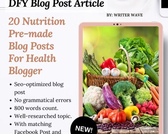 DFY Blog Post I Blog Article Writing I 20 SEO-Optimized Nutrition Blog Posts + Facebook Caption for Health Blogger